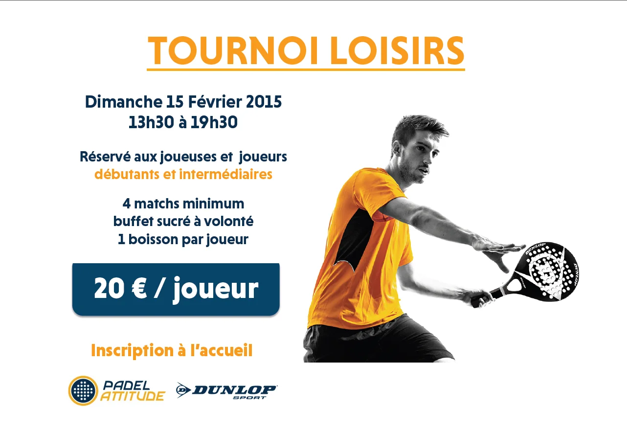 Tournoi padel loisir – Padel Attitude – 15/02