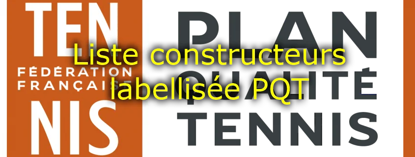 Liste des constructeurs PQT