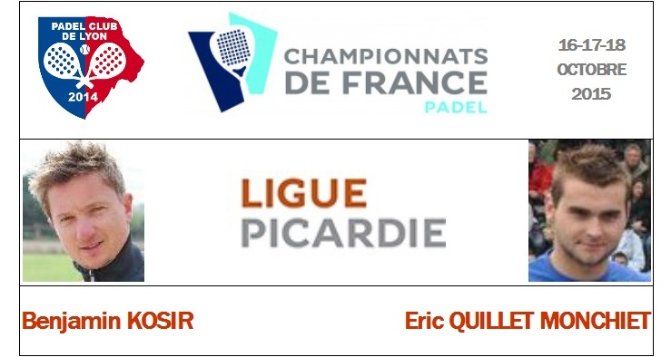 La ligue Picardie : Benjamin KOSIR  / Eric QUILLET MONCHIET