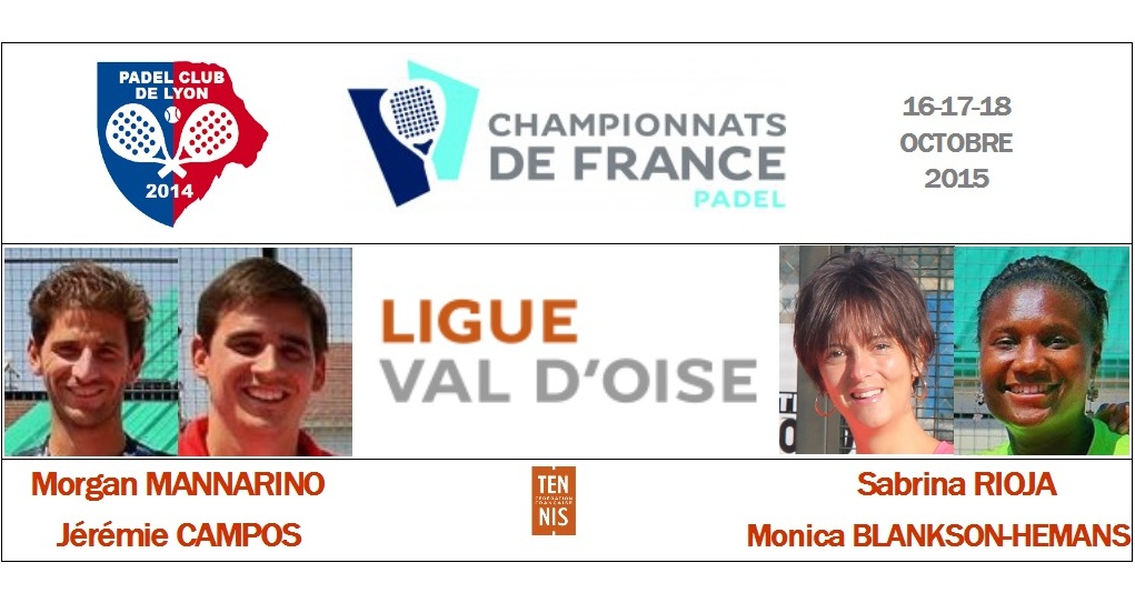 Ligue Val d’Oise : Sabrina Rioja / Monica Blankson-Hemans et Morgan Mannarino / Jérémie Campos