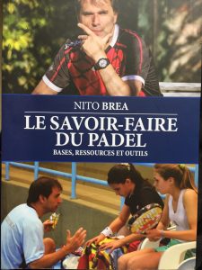 le savoir faire du padel