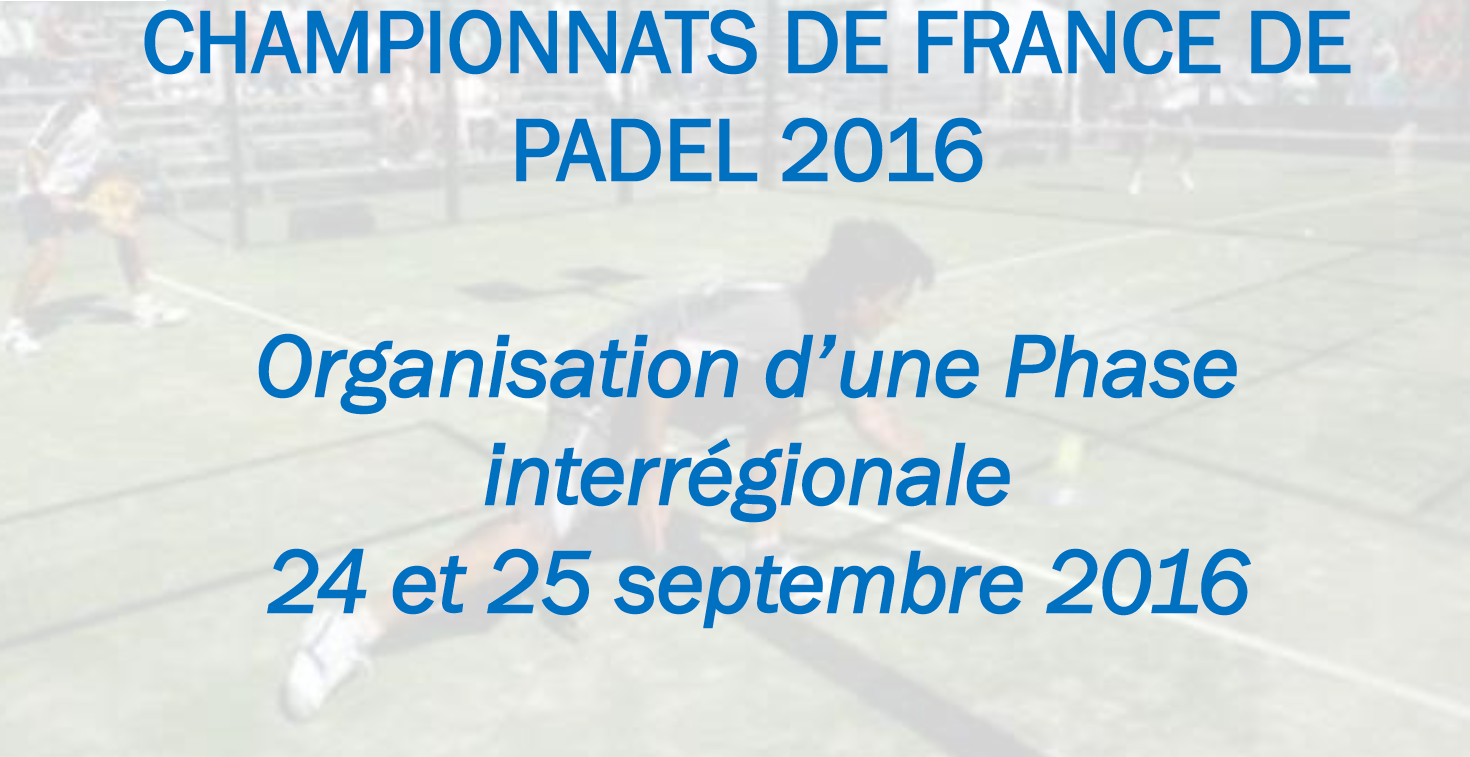 Tout savoir sur les interrégions des championnats de France 2016