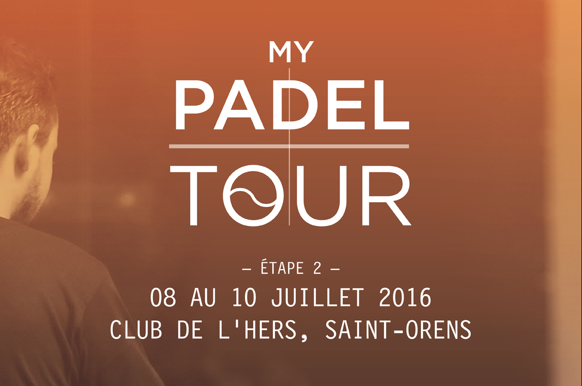 MY Organization PADEL TOUR at l'Hers
