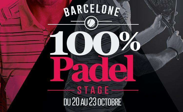 Internship in padel from 20 to 23 October in Barcelona at the world n ° 1