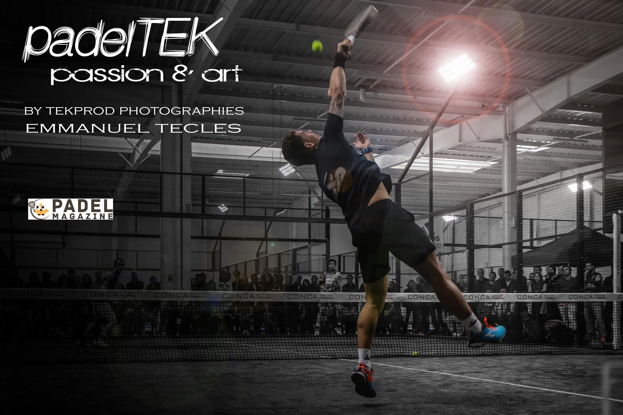 PadelTEK：Emmanuel Tecles 拍摄的 padel 专业照片