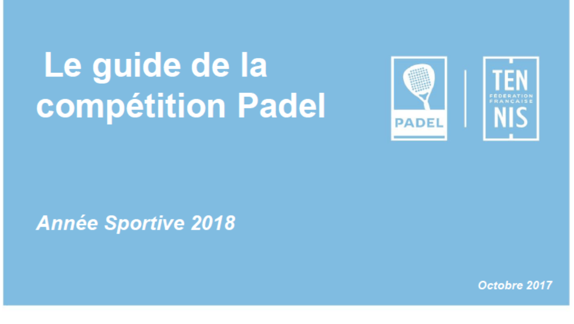 Focus sur les changements du Guide de la Compétition de padel 2018