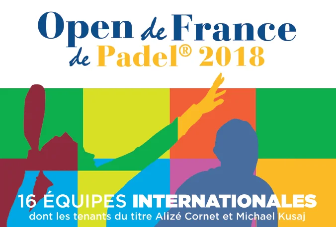 Open de france de padel 2018 | Padel Magazine