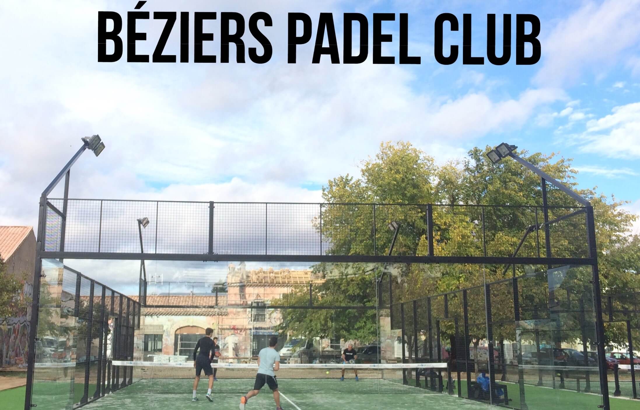 Listo para los torneos en Béziers Padel Club?