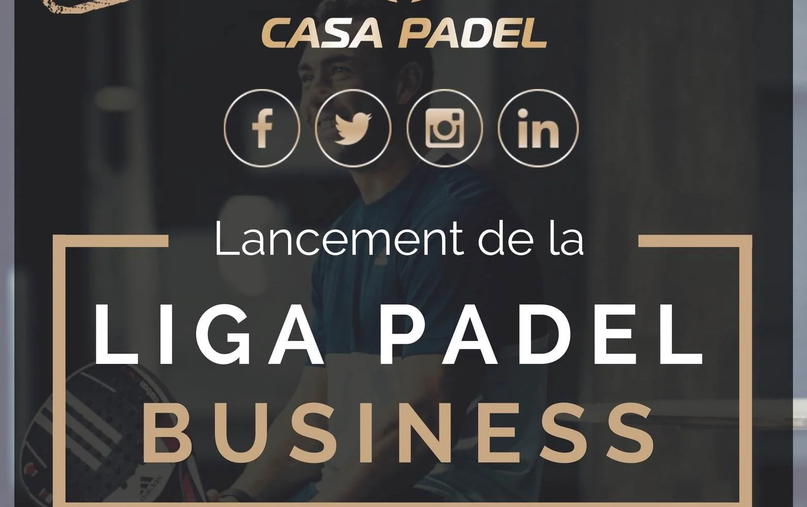 Casa Padel lance la LIGA PADEL BUSINESS