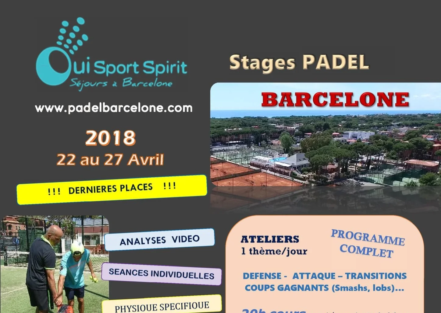 Stage de padel du 22 au 27 avril – OSS Barcelone