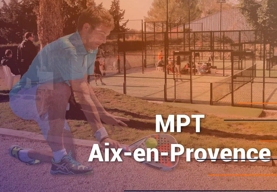My Padel Tour – AIX-EN-PROVENCE : Les inscriptions sont ouvertes !