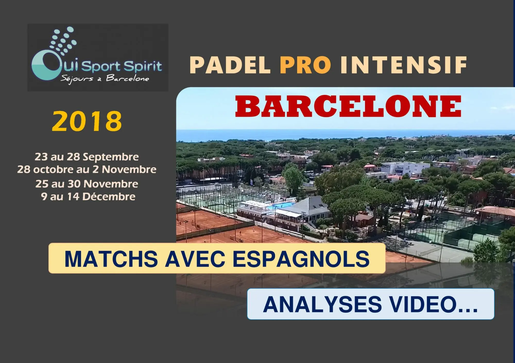 Les stages de padel 2018 by Oui Sport Spirit