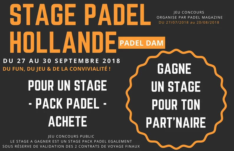 A GAGNER : UN STAGE PADEL A AMSTERDAM DU 27 AU 30 SEPTEMBRE