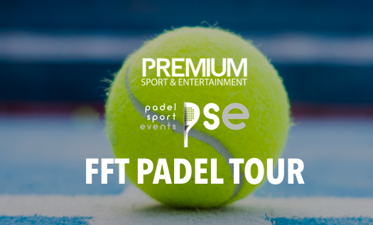 PREMIUM et PSE : Les opérateurs du FFT Padel Tour