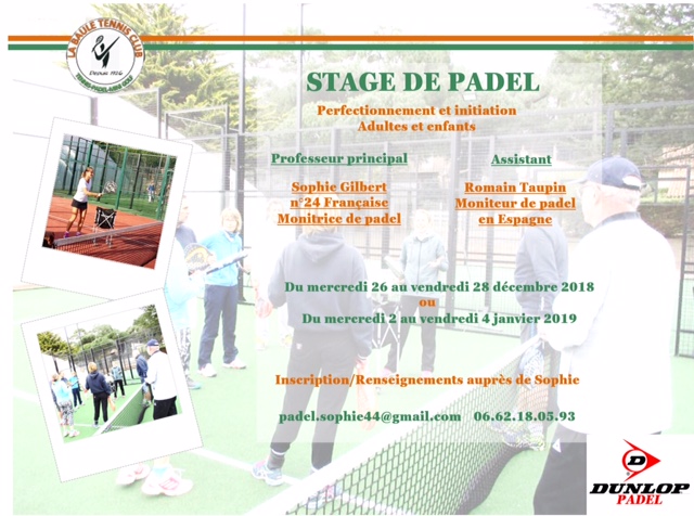 2 internships padel in La Baule for the holidays