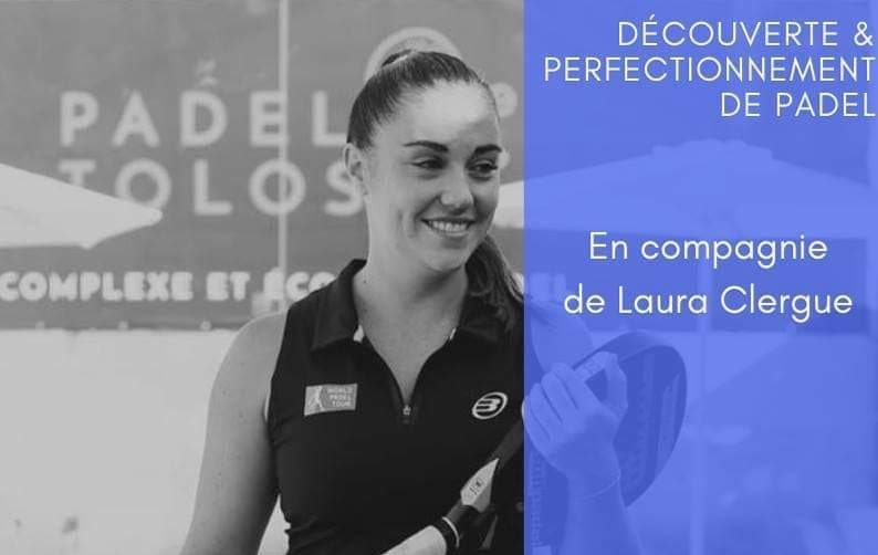 Förbättring padel med Laura Clergue på Padel Toulouse