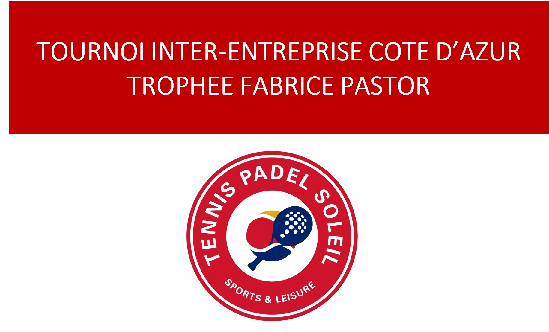 Inter-companies tournament Cote d'Azur Trophy Fabrice Pastor