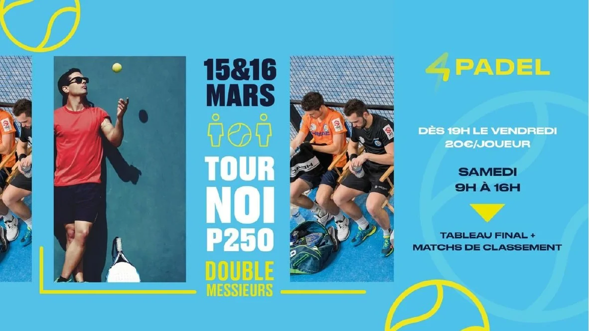 Open 4PADEL Valenciennes : P250 messieurs