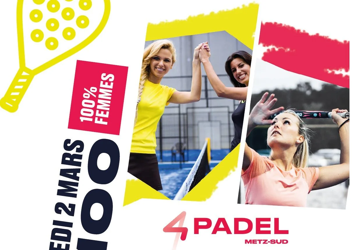 1er tournoi 4PADEL METZ 100% féminin – P100.