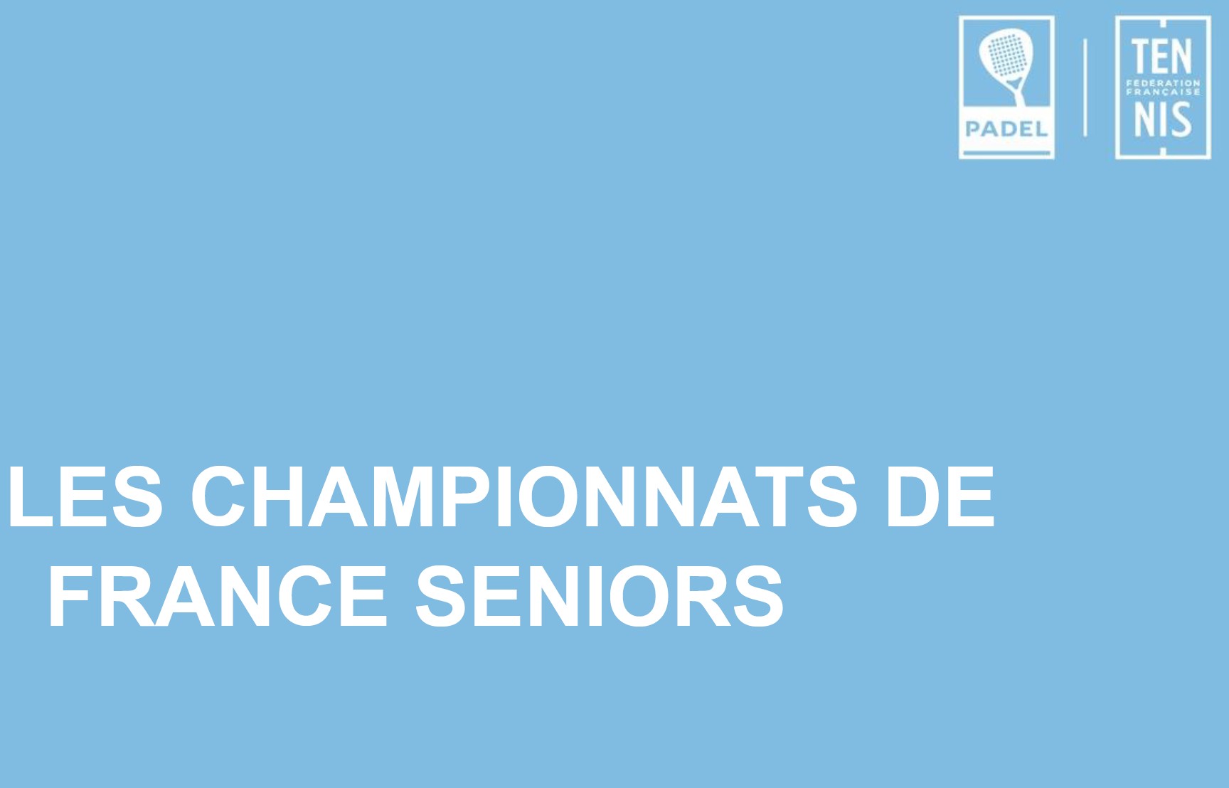 フランスのシニア選手権 padel 2019：条件