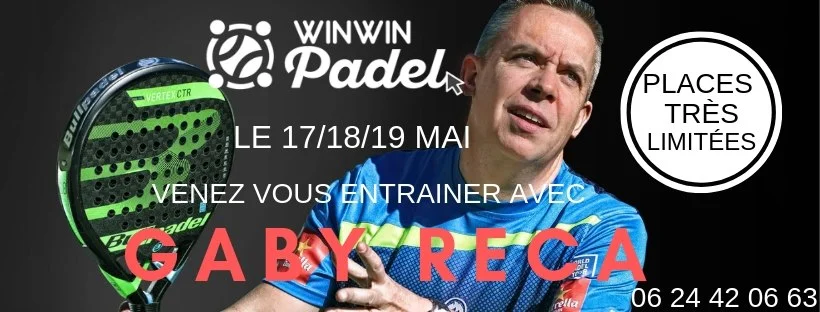Stage de padel avec Gaby Reca à WINWIN PADEL L’ARBOIS