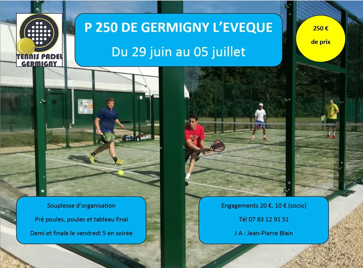 Tournament - Padel de Germigny - June 29 to July 5