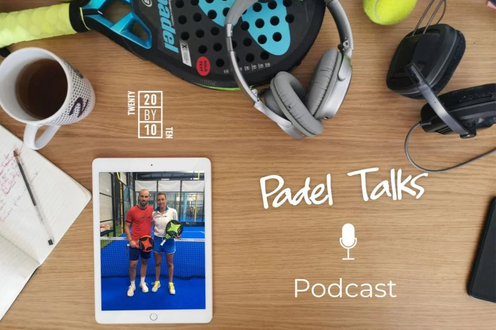 Jessica Ginier et Jérémy Ritz by TWENTY BY TEN PADEL TALKS – Le podcast des mordus de padel 