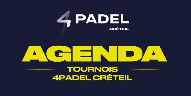 Le 4Padel Créteil en mode tournois