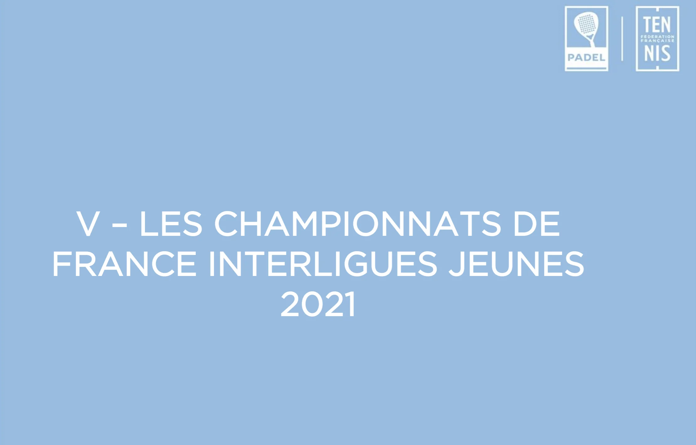 Championnats de France jeunes 2021 : 18 et 19 septembre