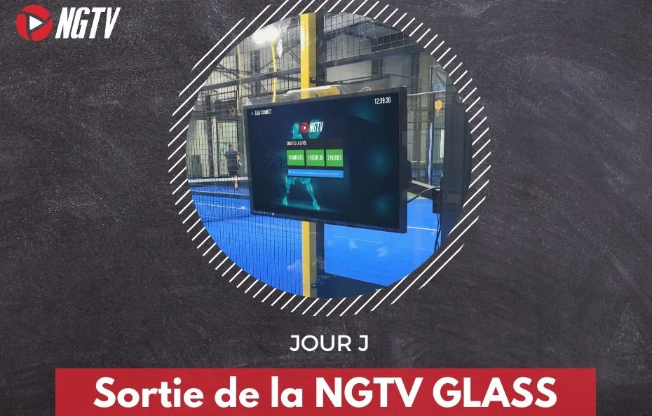 NGTV Glass : une technologie surprenante et pratique