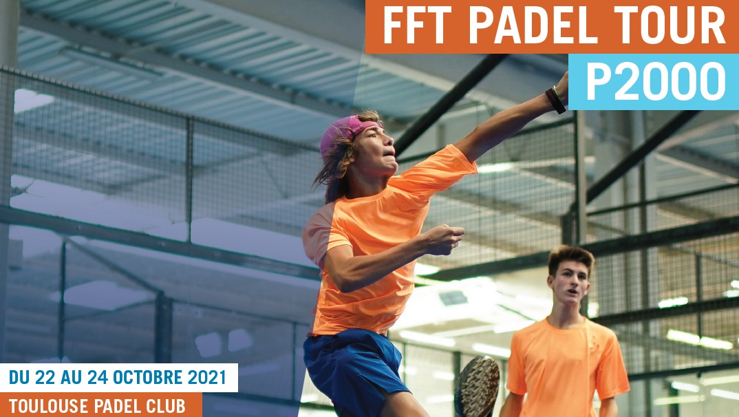FFT Padel Tour P2000 Poster Toulouse 2021