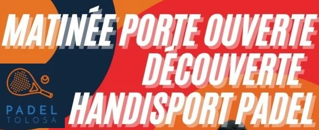 Padel Tolosa : Cap sur le Handipadel !