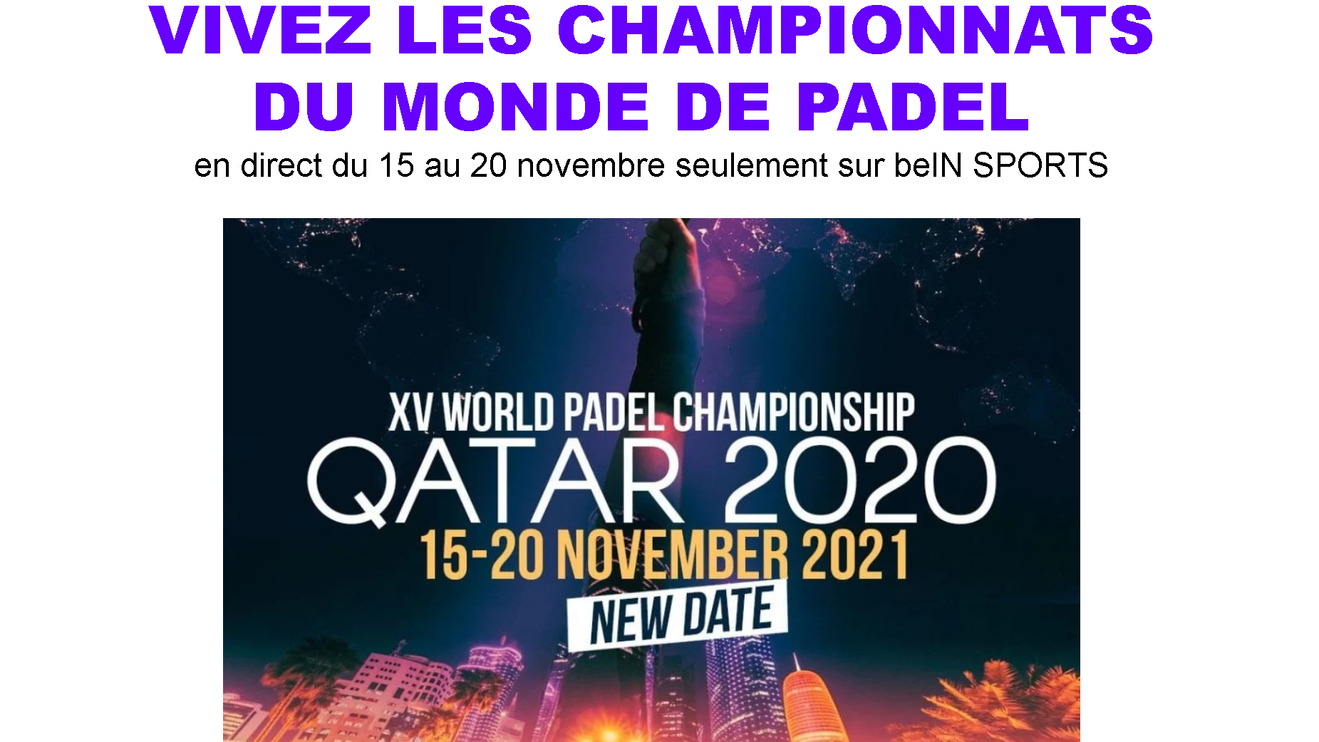 Programmazione del XV° Campionato del Mondo Padel su beIN SPORTS