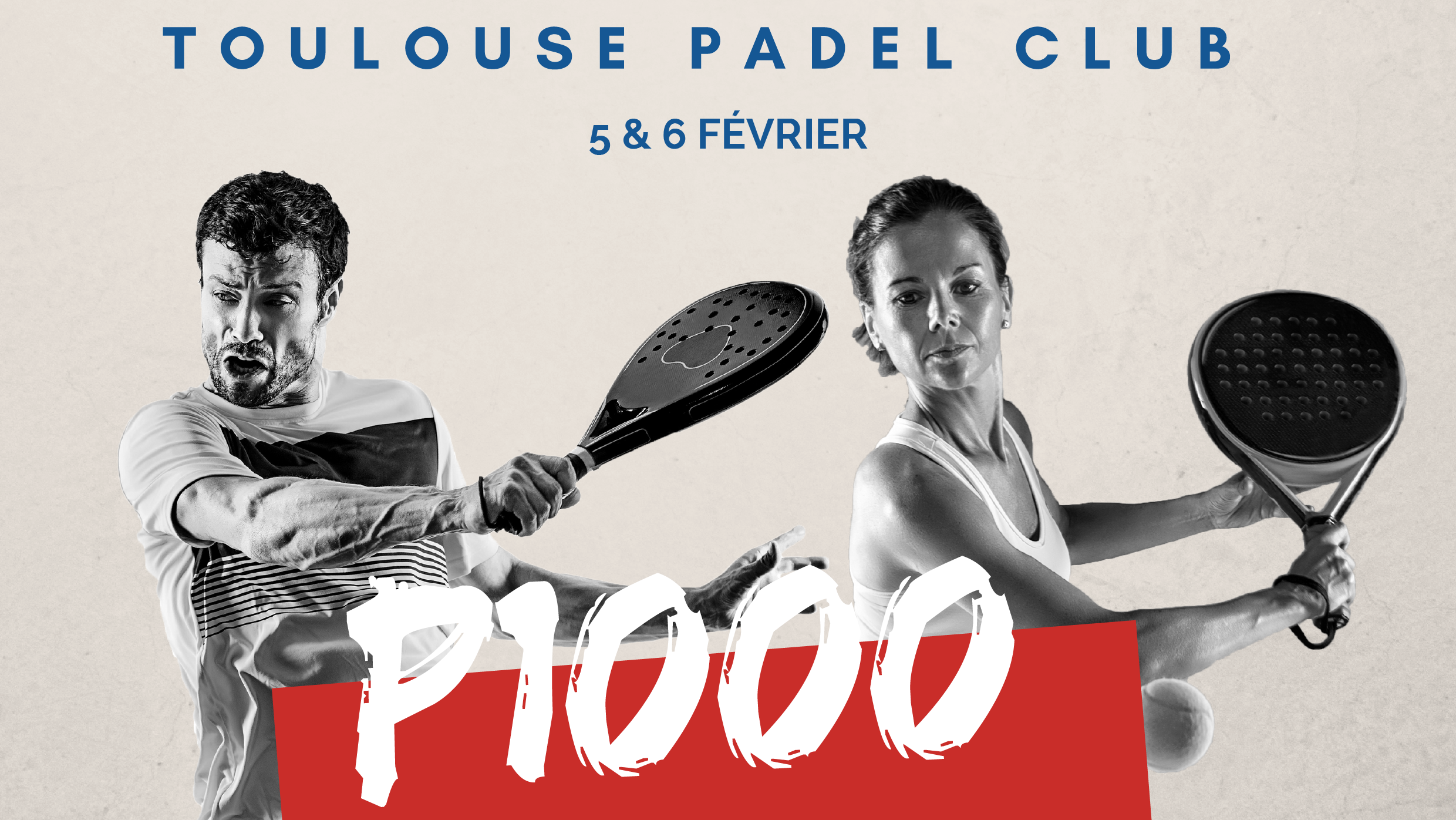 Toulouse Padel Club: P1000 M en F op 5 en 6 februari 2022