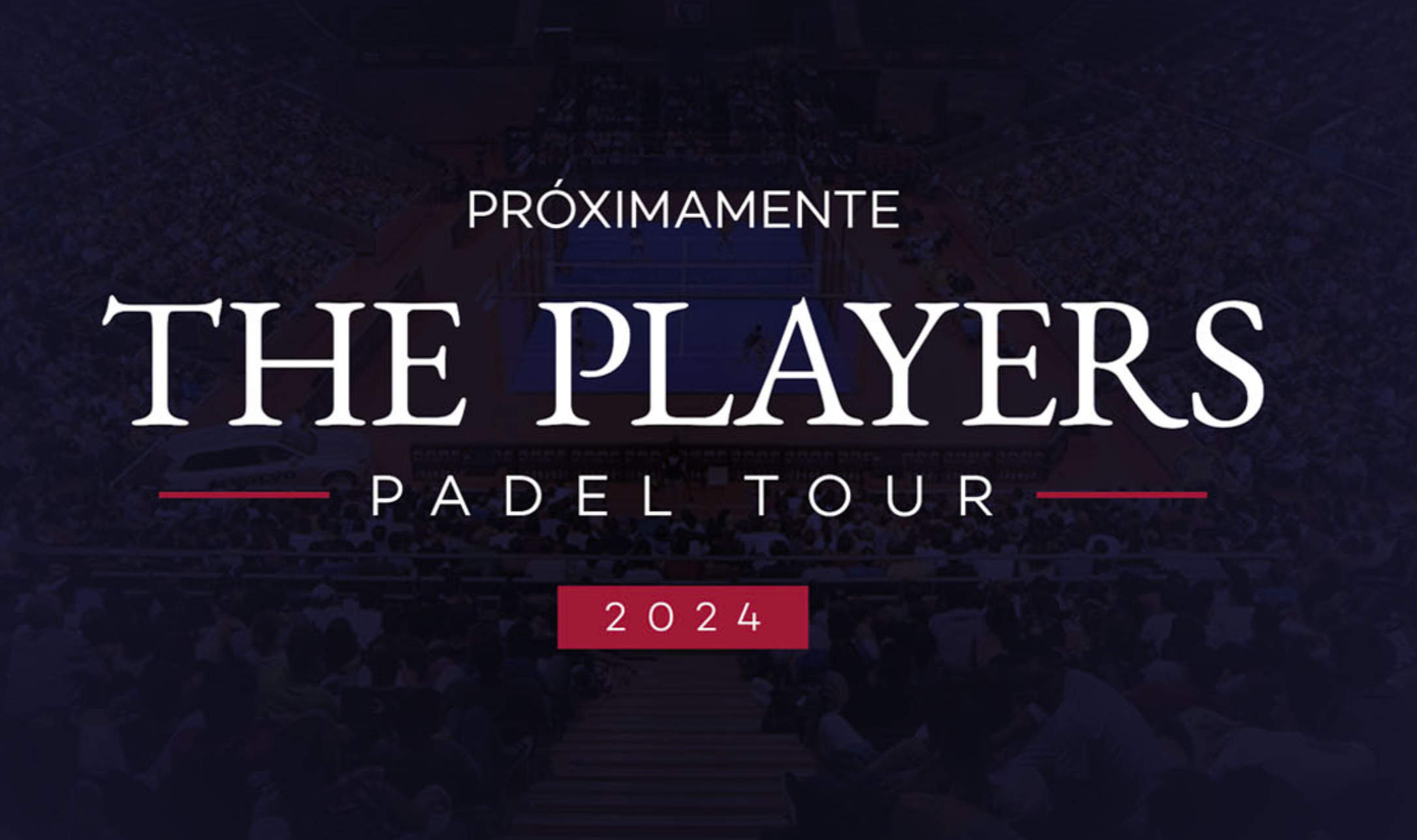 players padel Tour 2024
