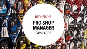 pro shop manager agde padel - Copie