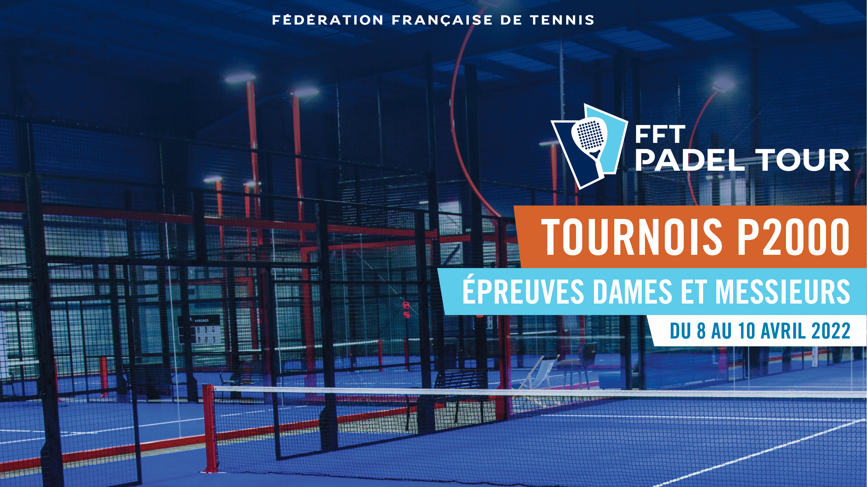 FFT Padel Tour Padel Horizon: D-1 before the start of the P2000!