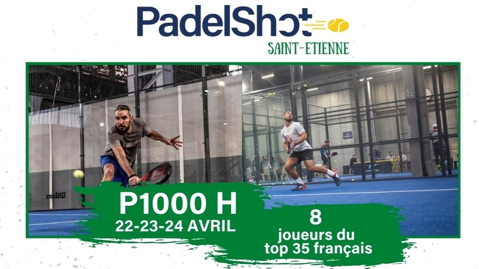 Padel Shot Saint-Etienne : une finale inédite au P1000