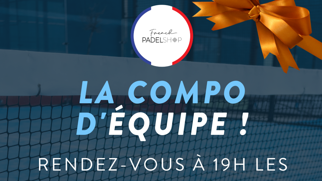 The French team composition padel shop