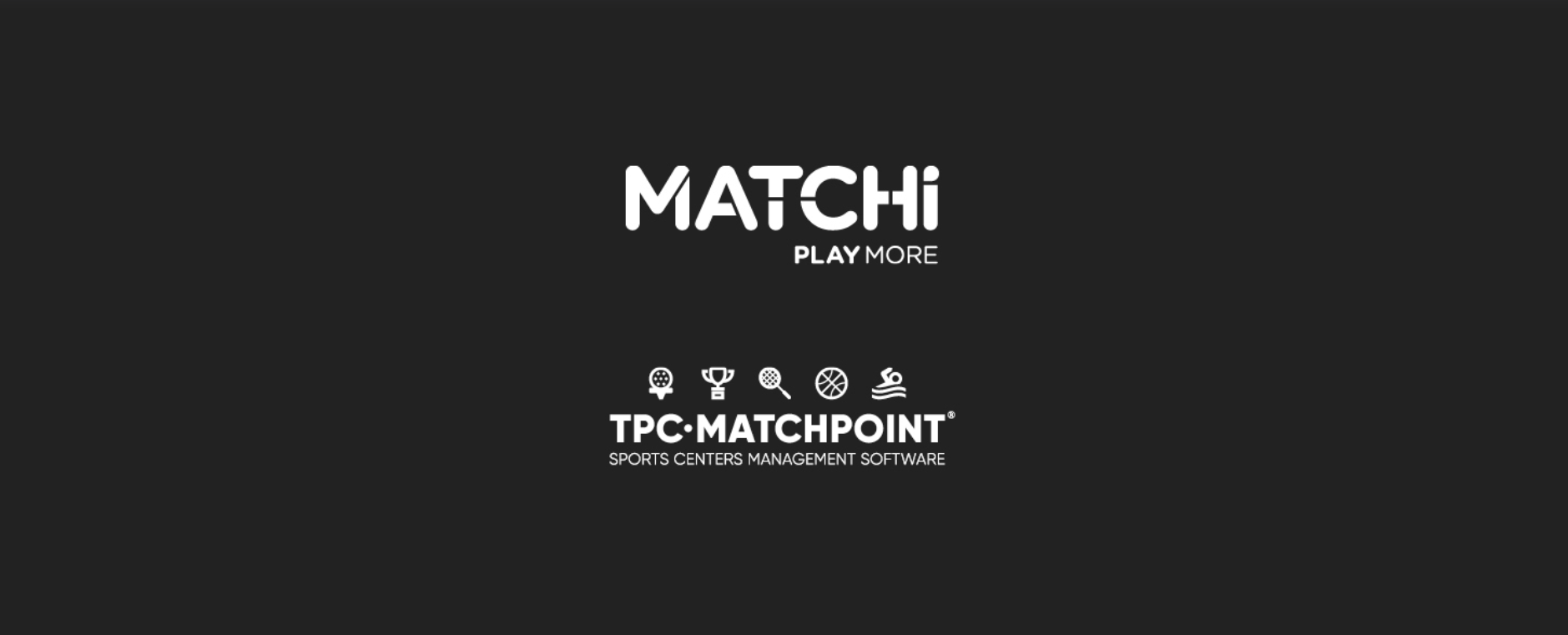 Colaboração Matchi TPC Matchpoint