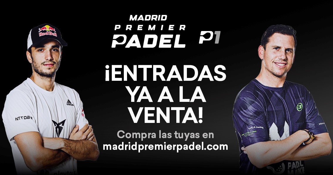 Premier Padel P1 Madrid 2022 Ticketverkauf