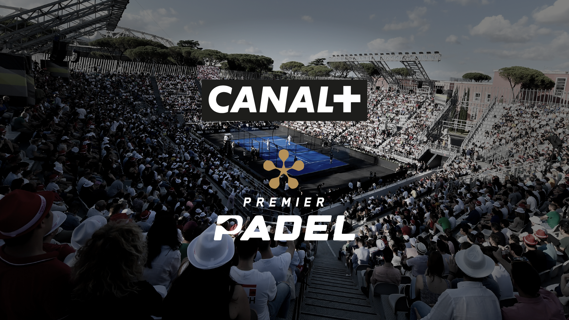 Premier Padel 在法国 Canal Plus 播出！
