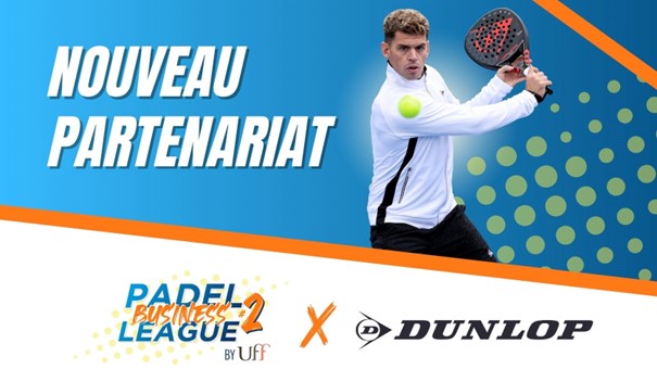 Dunlop becomes a partner of the Padel Business League