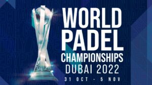 Dubai World Padel Championship 2022