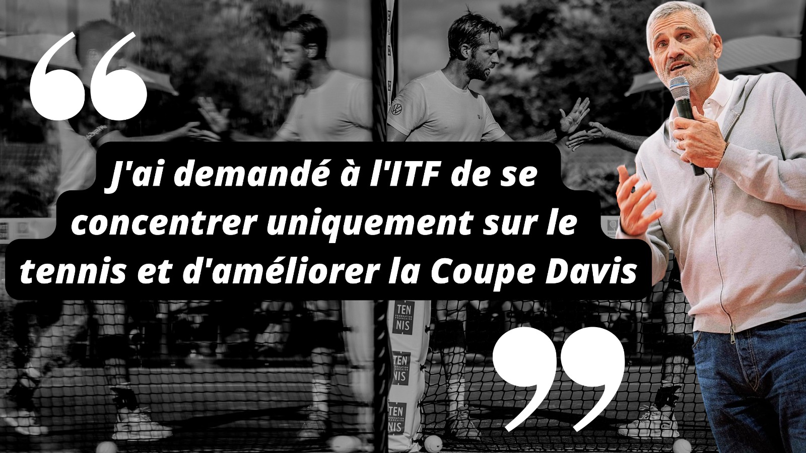 Gilles Moretton FIP ITF cut davis 声明