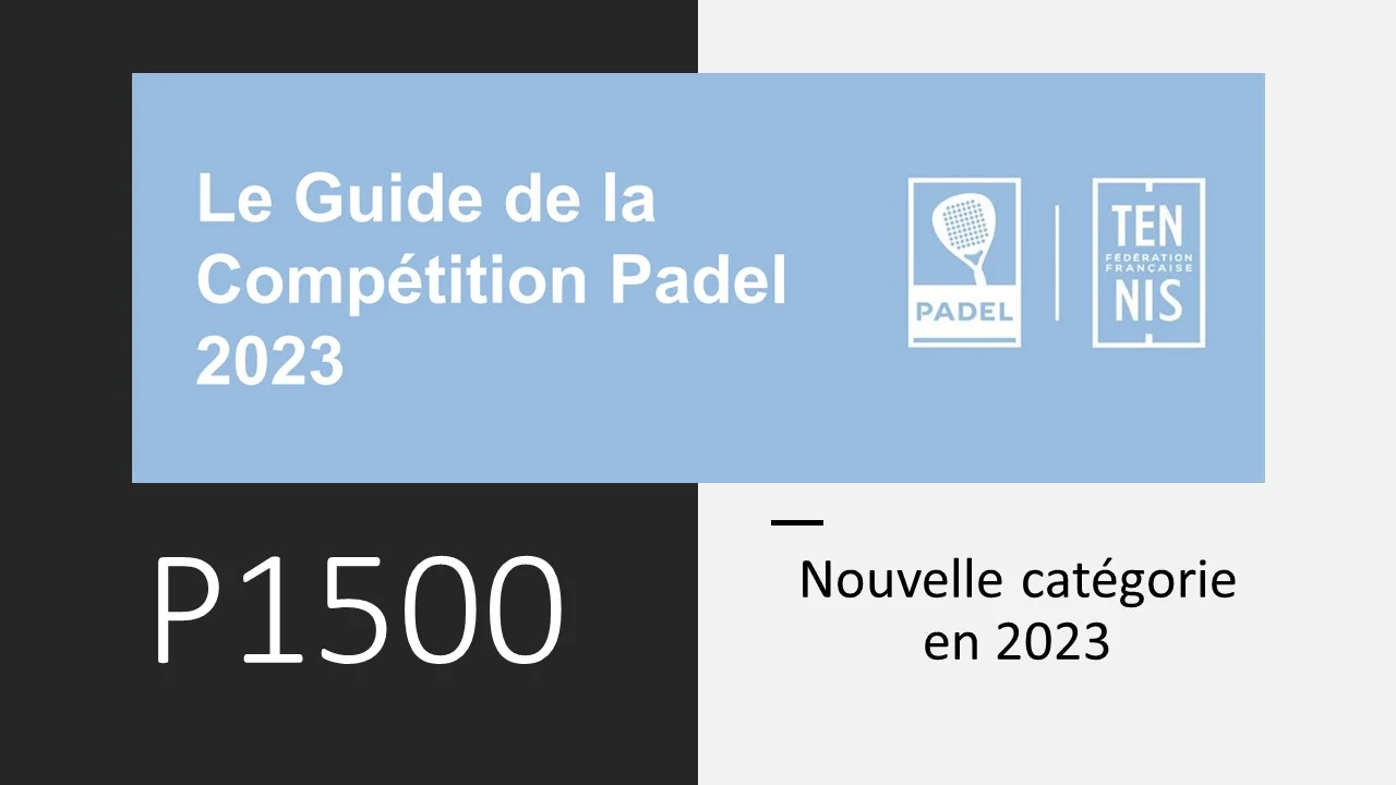 P1500 padel catégorie tournoi