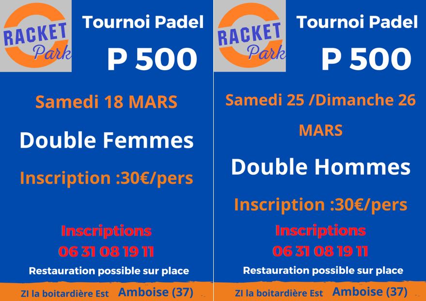 Racket Park Amboise: kaksi P500:ta maaliskuussa