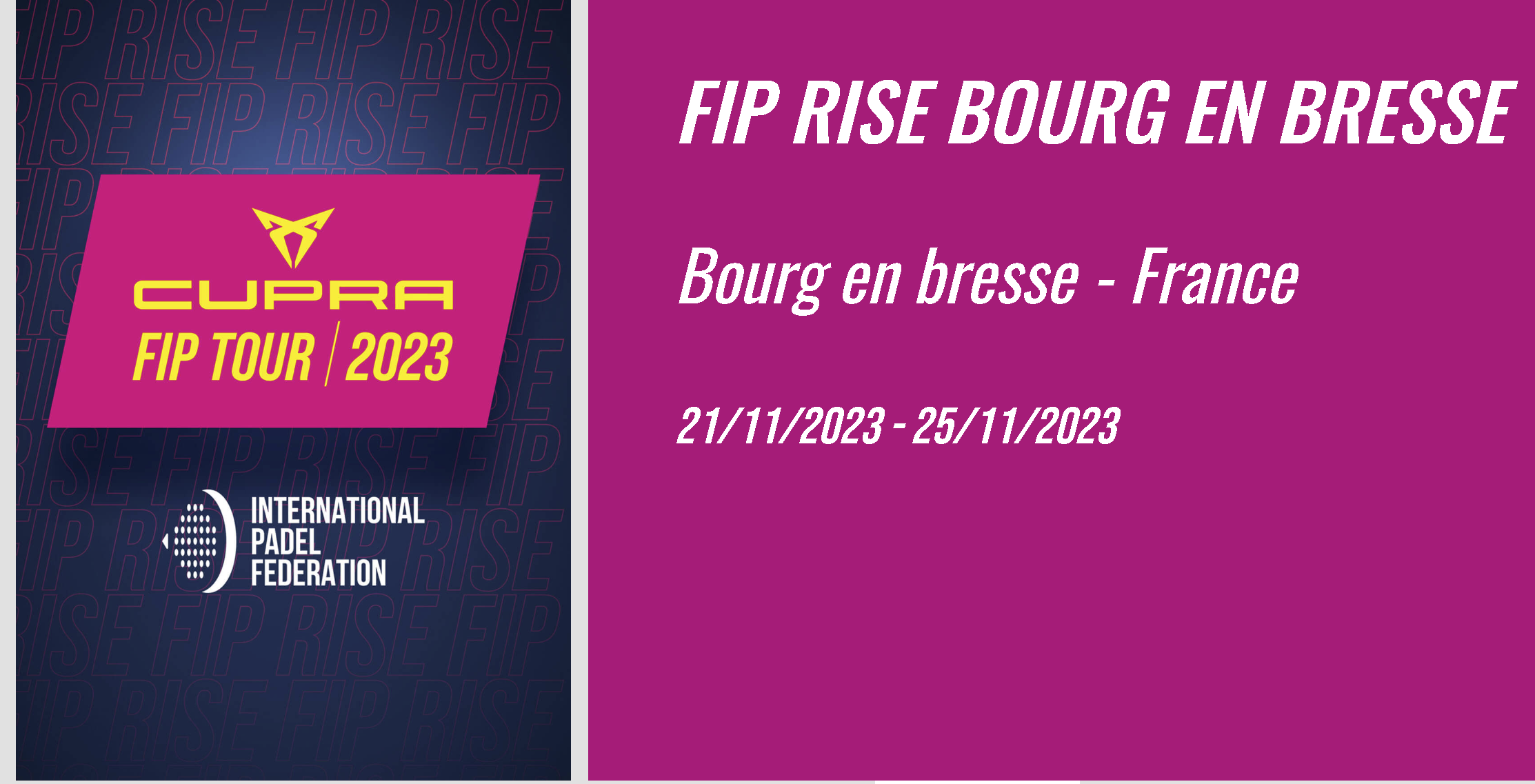 FIP RISE w BOURG-EN-BRESSE od 21 do 25 listopada 2023 r.!