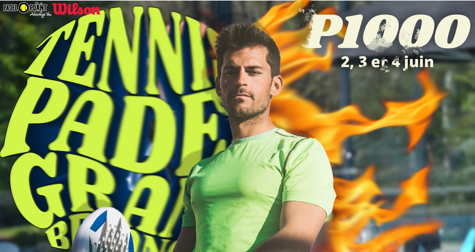 Una P1000 en tenis Padel Grand Besançon del 2 al 4 de junio
