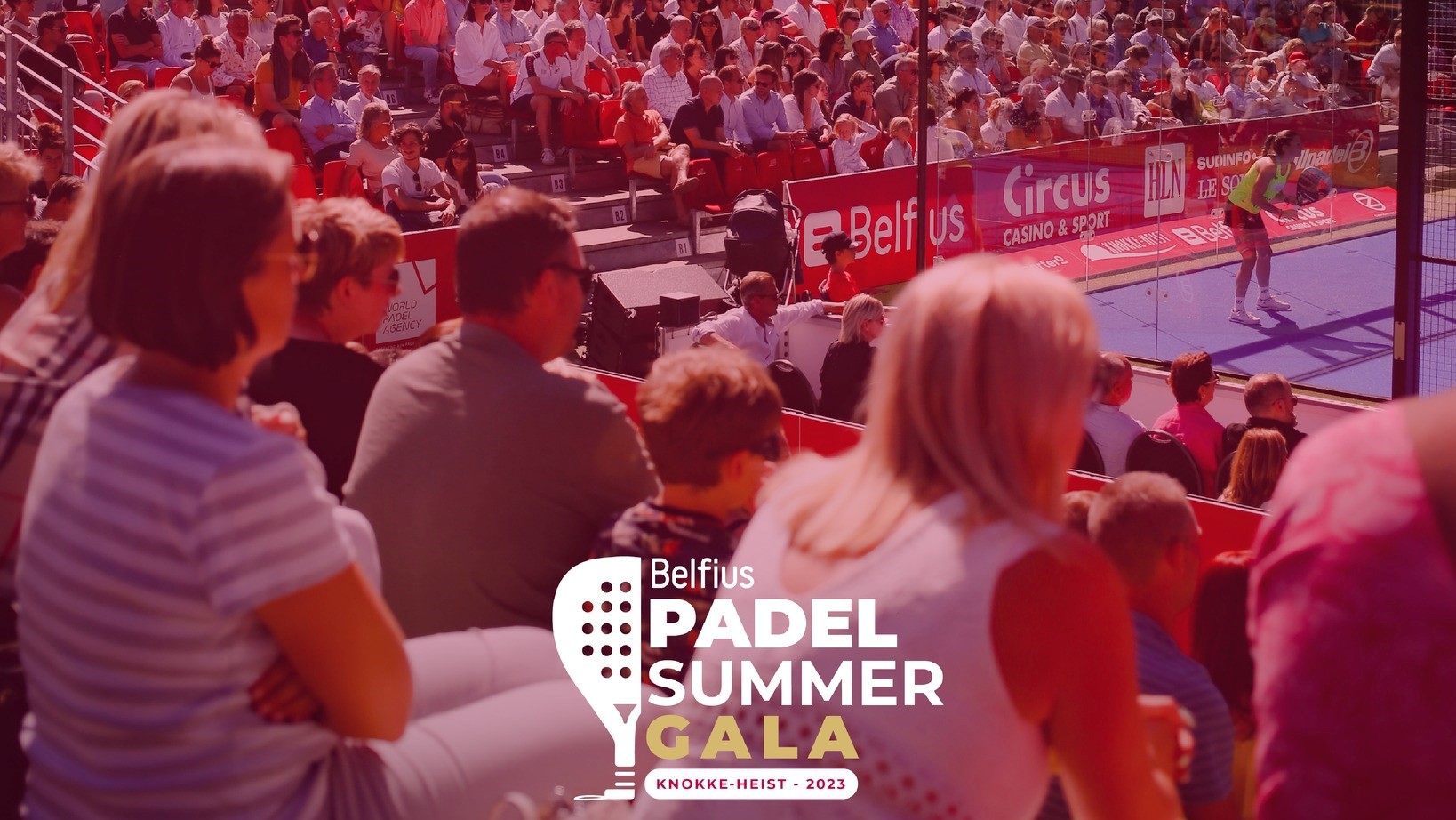 Belfius Padel Summer Gala – Un rapprochement entre WPT et Premier Padel !